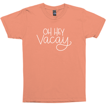 Load image into Gallery viewer, Oh Hey Vacay -- Coral Tultex Crewneck Tee - Southern Crush