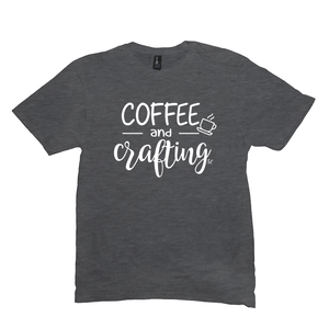 Coffee And Crafting FREE SHIPPING INCLUDED Graphic T-Shirt For Women - Southern Crush