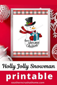 Holly Jolly Snowman 8x10 Printable - Southern Crush