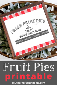 Fresh Fruit Pie Printable - Southern Crush