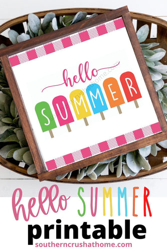 Hello Summer Popsicles Printable - Southern Crush