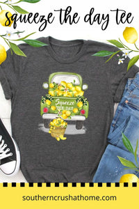 "Squeeze the Day" T-Shirt - Southern Crush