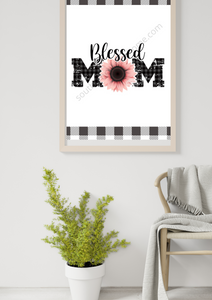 Blessed Mom Printable - Southern Crush