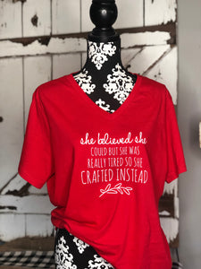 She Believed She Could But... -Red Bella Canvas V-neck Tee - Southern Crush