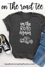 Load image into Gallery viewer, &quot;On the Road Again&quot; T-Shirts - Southern Crush