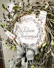 Load image into Gallery viewer, This Kitchen is Seasoned with Love Wreath - Southern Crush